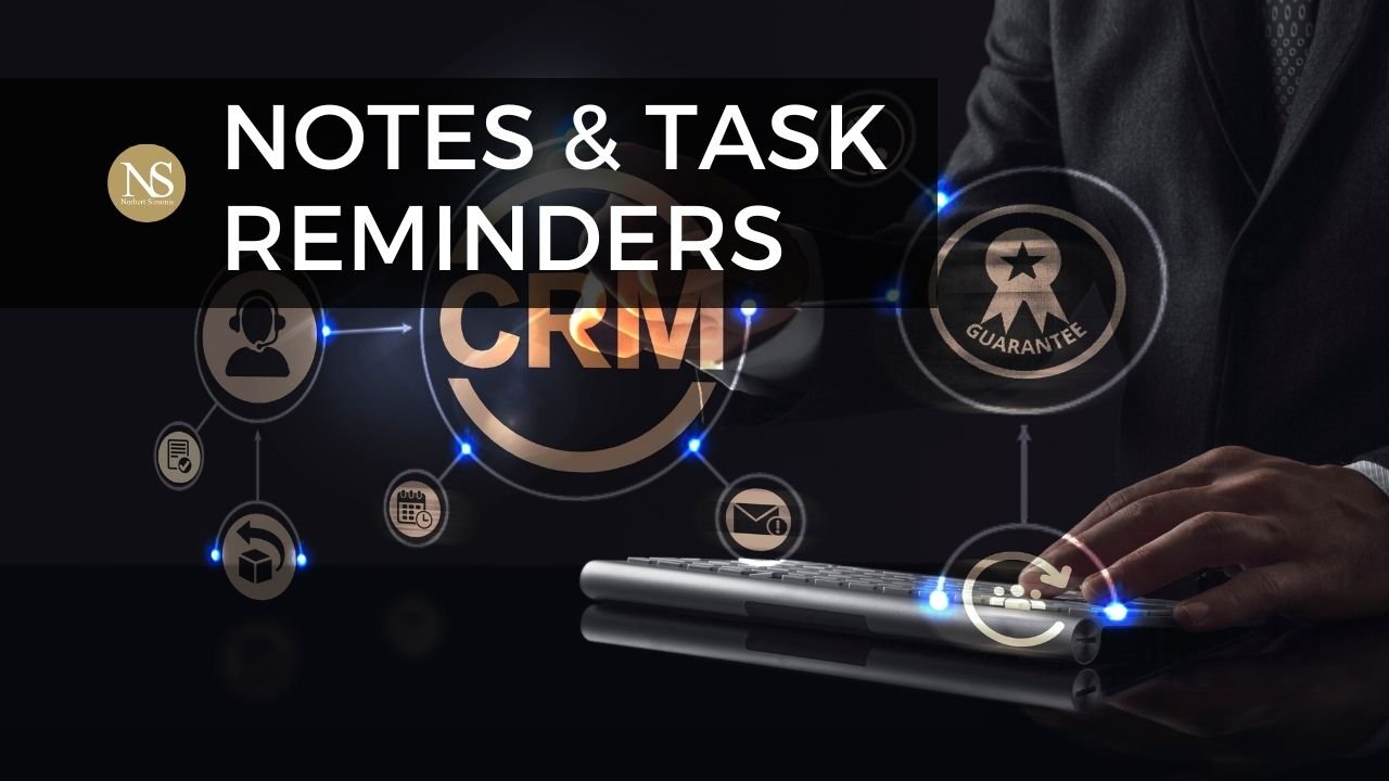 Notes & Task Reminders Notes & Task Reminders